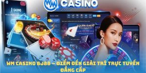 Sảnh WM casino BJ88