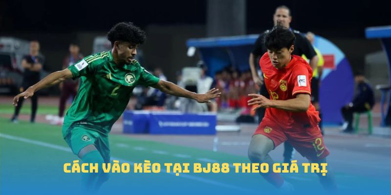 Cách cá cược bóng đá BJ88 hay