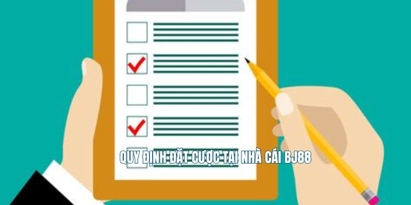 Quy định điều khoản điều kiện BJ88