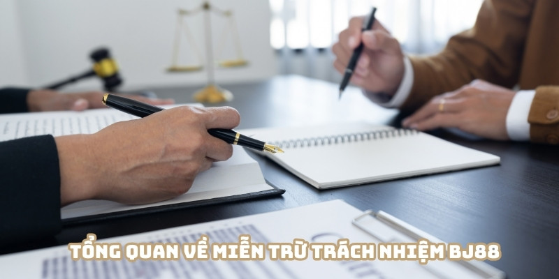 Tổng quan miễn trừ trách nhiệm BJ88